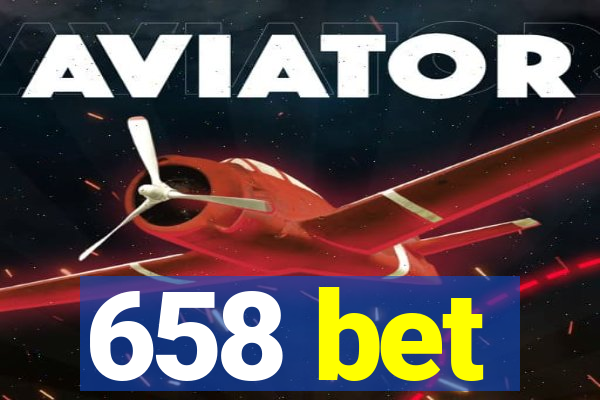 658 bet